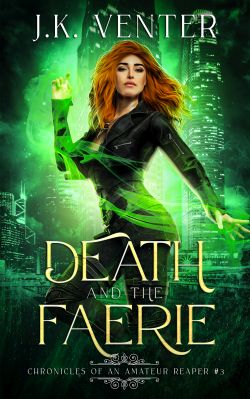 Book cover for Death and the Faerie by J.K. Venter